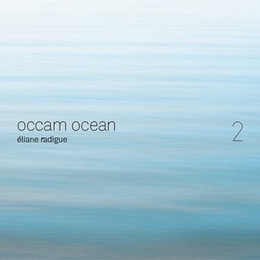 éliane radigue - occam ocean 2