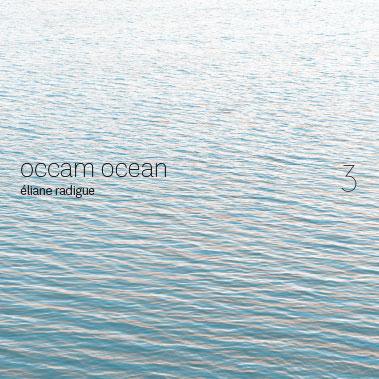 éliane radigue - occam ocean 3